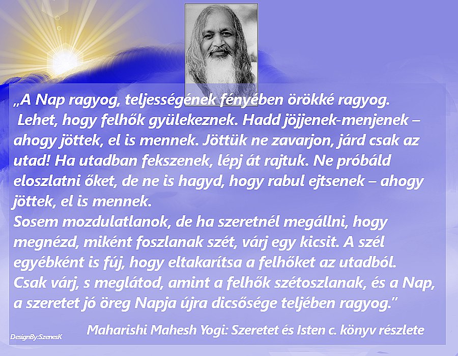 Maharishi a szeretetről.